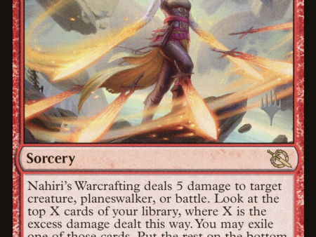 Nahiri s Warcrafting (Promo Pack) [March of the Machine Promos] For Discount