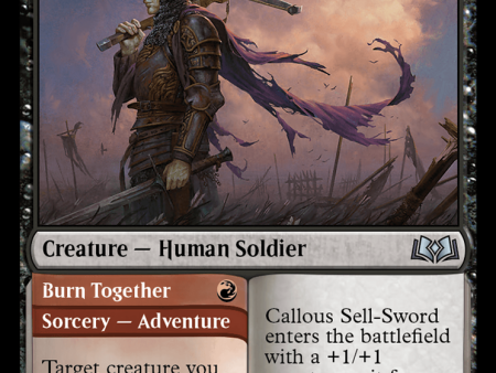 Callous Sell-Sword    Burn Together [Wilds of Eldraine] For Discount